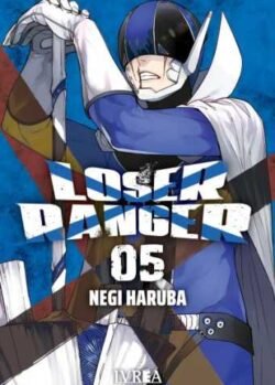LOSER RANGER 05